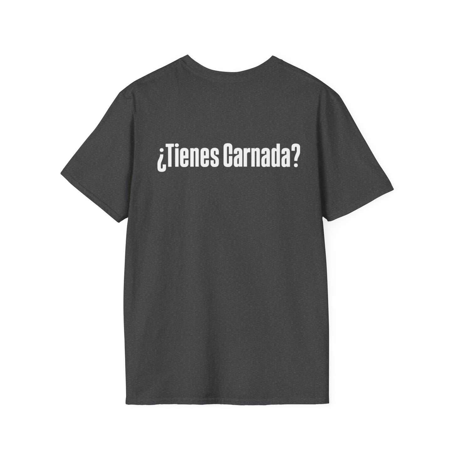 Got Bait / Tienes CarnadaT-Shirt